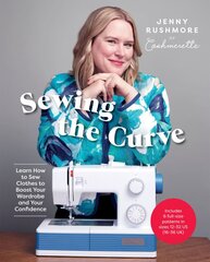 Sewing the Curve: Learn How to Sew Clothes to Boost Your Wardrobe and Your Confidence kaina ir informacija | Knygos apie sveiką gyvenseną ir mitybą | pigu.lt