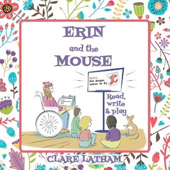 Erin and the Mouse: Read, write and play kaina ir informacija | Knygos mažiesiems | pigu.lt