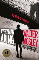 Every Man a King: A King Oliver Novel цена и информация | Fantastinės, mistinės knygos | pigu.lt