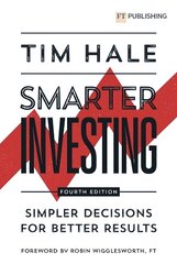 Smarter Investing: Simpler Decisions for Better Results 4th edition kaina ir informacija | Ekonomikos knygos | pigu.lt