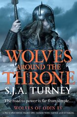 Wolves around the Throne: A pulse-pounding Viking epic packed with battle and intrigue kaina ir informacija | Fantastinės, mistinės knygos | pigu.lt