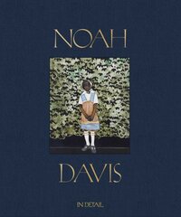 Noah Davis: In Detail kaina ir informacija | Knygos apie meną | pigu.lt