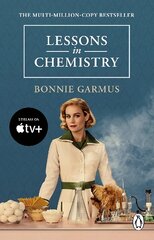 Lessons in Chemistry: Apple TV tie-in to the multi-million copy bestseller and prizewinner kaina ir informacija | Fantastinės, mistinės knygos | pigu.lt