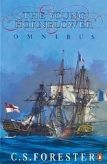 Young Hornblower Omnibus цена и информация | Фантастика, фэнтези | pigu.lt