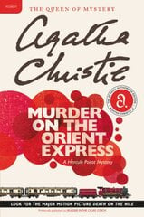 Murder on the Orient Express: A Hercule Poirot Mystery: The Official Authorized Edition kaina ir informacija | Fantastinės, mistinės knygos | pigu.lt