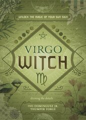 Virgo Witch: Unlock the Magic of Your Sun Sign kaina ir informacija | Saviugdos knygos | pigu.lt