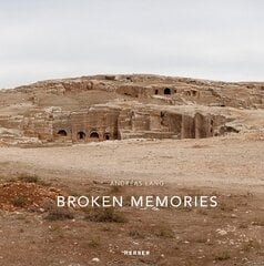 Broken Memories: Broken Memories цена и информация | Книги по фотографии | pigu.lt