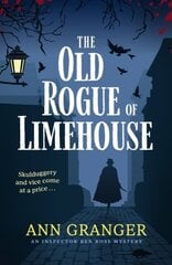 Old Rogue of Limehouse: Inspector Ben Ross Mystery 9 kaina ir informacija | Fantastinės, mistinės knygos | pigu.lt