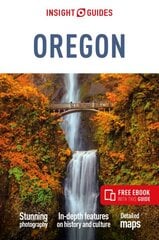 Insight Guides Oregon: Travel Guide with Free eBook kaina ir informacija | Kelionių vadovai, aprašymai | pigu.lt