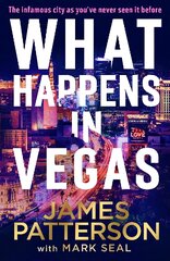 What Really Happens in Vegas: Discover the infamous city as youve never seen it before цена и информация | Биографии, автобиогафии, мемуары | pigu.lt