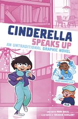 Cinderella Speaks Up: An Untraditional Graphic Novel kaina ir informacija | Knygos paaugliams ir jaunimui | pigu.lt