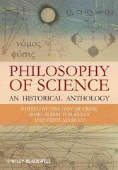 Philosophy of Science: An Historical Anthology kaina ir informacija | Istorinės knygos | pigu.lt