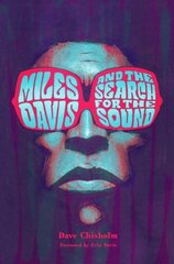 Miles Davis and the Search for the Sound цена и информация | Фантастика, фэнтези | pigu.lt