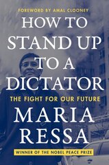 How to Stand Up to a Dictator: The Fight for Our Future kaina ir informacija | Socialinių mokslų knygos | pigu.lt