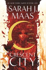 House of Earth and Blood: Enter the SENSATIONAL Crescent City series with this PAGE-TURNING bestseller kaina ir informacija | Fantastinės, mistinės knygos | pigu.lt