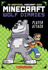 Minecraft Wolf Diaries #1: Player Attack kaina ir informacija | Knygos paaugliams ir jaunimui | pigu.lt