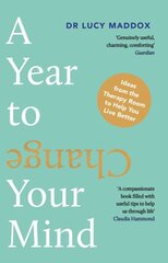 Year to Change Your Mind: Ideas from the Therapy Room to Help You Live Better Main kaina ir informacija | Socialinių mokslų knygos | pigu.lt