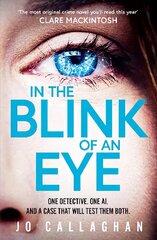 In The Blink of An Eye: The Sunday Times bestseller and a BBC Between the Covers Book Club Pick kaina ir informacija | Fantastinės, mistinės knygos | pigu.lt