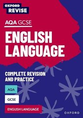 Oxford Revise: AQA GCSE English Language Complete Revision and Practice 1 kaina ir informacija | Knygos paaugliams ir jaunimui | pigu.lt