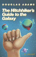 Hitchhiker's Guide to the Galaxy 25th Anniversary Edition: A Novel kaina ir informacija | Fantastinės, mistinės knygos | pigu.lt