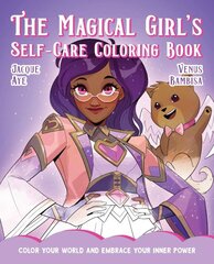 Magical Girl's Self-Care Coloring Book: Color Your World and Embrace Your Inner Power kaina ir informacija | Knygos mažiesiems | pigu.lt