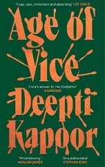 Age of Vice: 'The story is unputdownable . . . This is how it's done when it's done exactly right' Stephen King цена и информация | Фантастика, фэнтези | pigu.lt