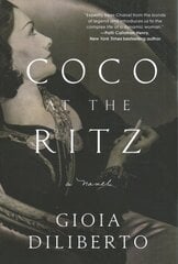 Coco at the Ritz: A Novel kaina ir informacija | Fantastinės, mistinės knygos | pigu.lt