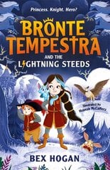 Bronte Tempestra and the Lightning Steeds цена и информация | Книги для подростков и молодежи | pigu.lt