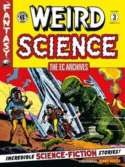 EC Archives: Weird Science Volume 3 kaina ir informacija | Fantastinės, mistinės knygos | pigu.lt