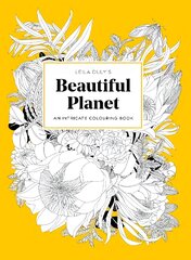 Leila Duly's Beautiful Planet: An Intricate Colouring Book kaina ir informacija | Knygos apie sveiką gyvenseną ir mitybą | pigu.lt