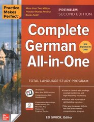 Practice Makes Perfect: Complete German All-in-One, Premium Second Edition 2nd edition kaina ir informacija | Užsienio kalbos mokomoji medžiaga | pigu.lt