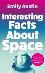 Interesting Facts About Space Main kaina ir informacija | Fantastinės, mistinės knygos | pigu.lt