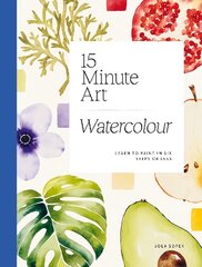 15-minute Art Watercolour: Learn to Paint in Six Steps or Less kaina ir informacija | Knygos apie meną | pigu.lt