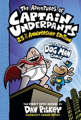 Adventures of Captain Underpants (Captain Underpants #1: 25 1/2 Anniversary Edition) Color ed. kaina ir informacija | Knygos paaugliams ir jaunimui | pigu.lt