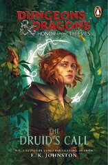 Dungeons & Dragons: Honor Among Thieves: The Druid's Call kaina ir informacija | Knygos paaugliams ir jaunimui | pigu.lt