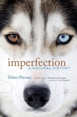 Imperfection: A Natural History kaina ir informacija | Ekonomikos knygos | pigu.lt