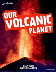 Readerful Independent Library: Oxford Reading Level 9: Our Volcanic Planet цена и информация | Книги для подростков и молодежи | pigu.lt