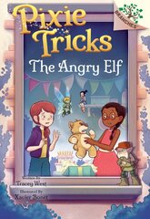 Angry Elf: A Branches Book (Pixie Tricks #5) цена и информация | Книги для подростков и молодежи | pigu.lt