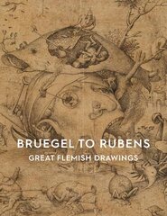 Bruegel to Rubens: Great Flemish Drawings kaina ir informacija | Knygos apie meną | pigu.lt