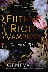 Filthy Rich Vampires: Second Rite цена и информация | Фантастика, фэнтези | pigu.lt