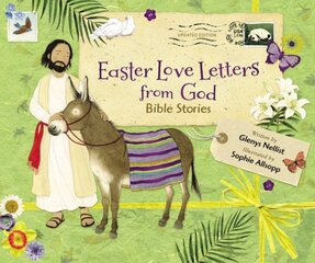 Easter Love Letters from God, Updated Edition: Bible Stories Revised edition kaina ir informacija | Knygos paaugliams ir jaunimui | pigu.lt