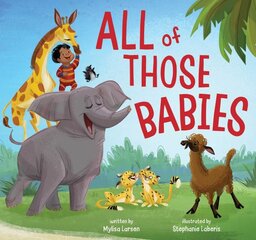 All of Those Babies цена и информация | Книги для малышей | pigu.lt