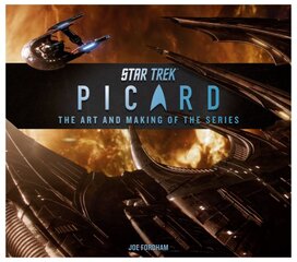 Star Trek: Picard: The Art and Making of the Series kaina ir informacija | Knygos apie meną | pigu.lt