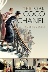 Real Coco Chanel kaina ir informacija | Knygos apie meną | pigu.lt