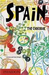 Spain: The Cookbook цена и информация | Книги рецептов | pigu.lt