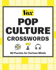 Vox Pop Culture Crosswords: 80 Puzzles for Curious Minds kaina ir informacija | Knygos apie sveiką gyvenseną ir mitybą | pigu.lt