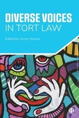 Diverse Voices in Tort Law Abridged edition kaina ir informacija | Ekonomikos knygos | pigu.lt