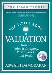 Little Book of Valuation: How to Value a Company, Pick a Stock, and Profit Updated Edition kaina ir informacija | Ekonomikos knygos | pigu.lt