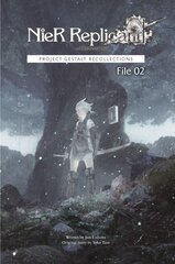 NieR Replicant ver.1.22474487139... : Project Gestalt Recollections -- File 02 (Novel): Project Gestalt Recollections--File 02 (Novel) цена и информация | Фантастика, фэнтези | pigu.lt