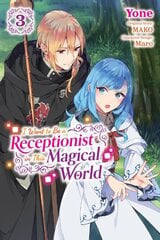 I Want to Be a Receptionist in This Magical World, Vol. 3 (manga) цена и информация | Фантастика, фэнтези | pigu.lt